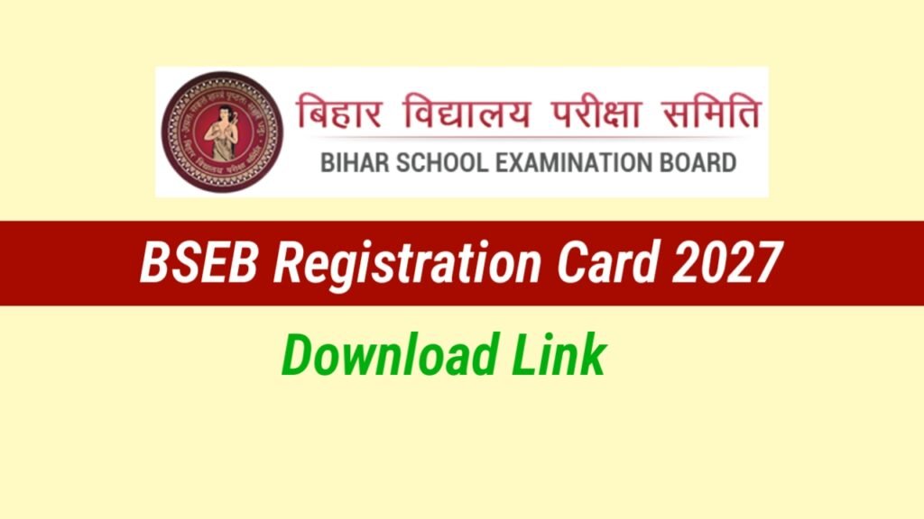 Bihar Board Original Registration Card 2027: Release Date and How to Download 1 Bihar Board Original Registration Card 2027: Release Date and How to Download