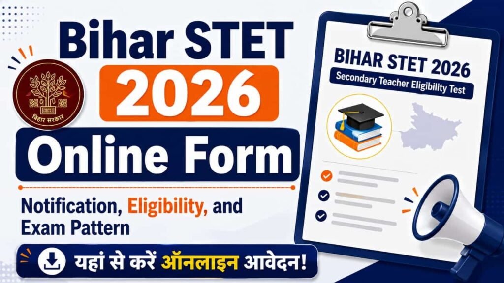 Bihar STET 2026 Online Form: Notification, Eligibility, and Exam Pattern 1 Bihar STET 2026 Online Form